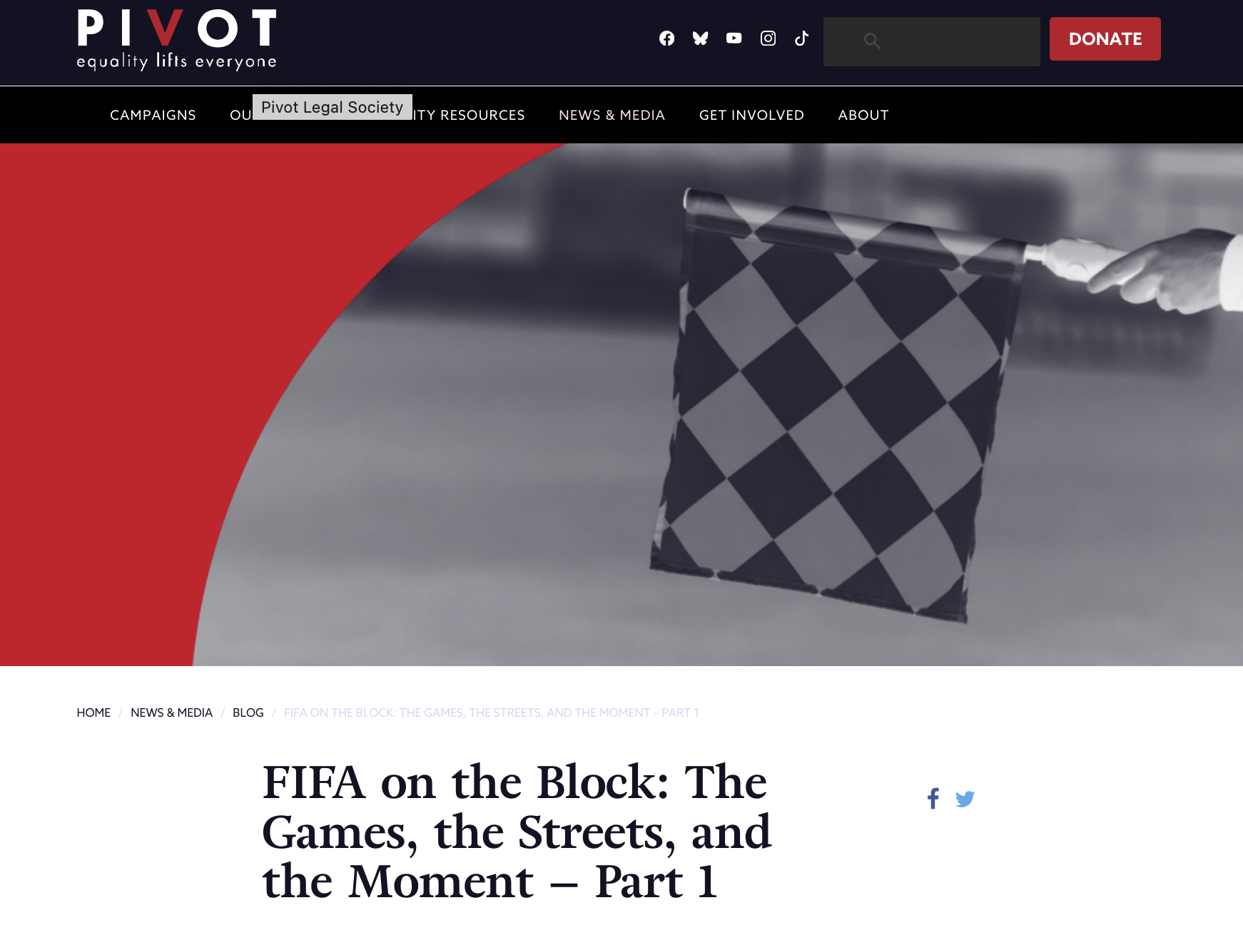 Pivot Legal Society de Vancouver publica la primera entrega de su serie de blogs titulada “FIFA en la cuadra: Los Juegos, las calles y el momento – Parte 1”